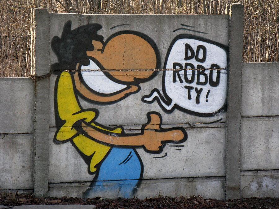 "Do roboty! - graffiti Szwedzki