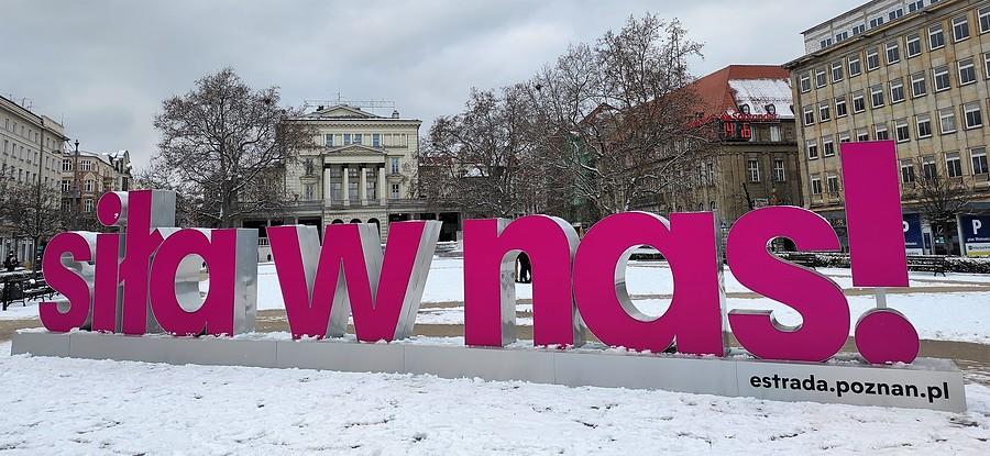 Siła w nas!, Plac Wolności, Poznań
